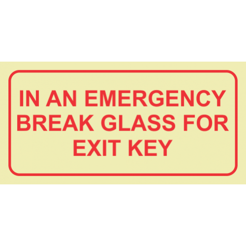 In An Emergency Break Glass For Exit Key Photoluminescent Sign 