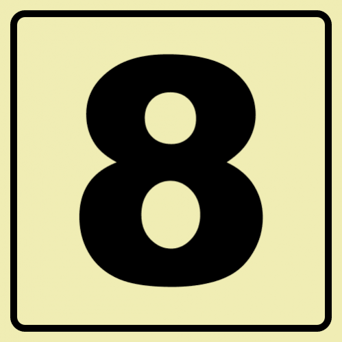 Floor Number 8 - Black Photoluminescent Sign 